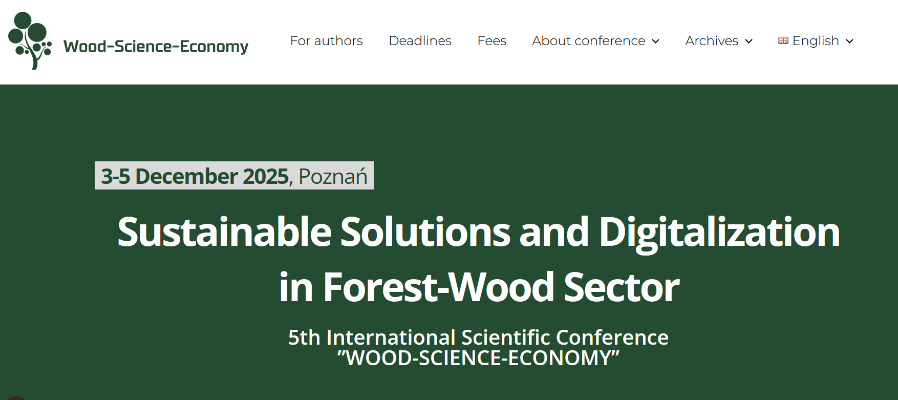 5th International Scientific Conference ”WOOD-SCIENCE-ECONOMY”
